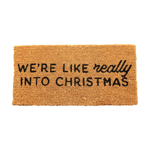 We're Like Really Into Christmas Coir Doormat